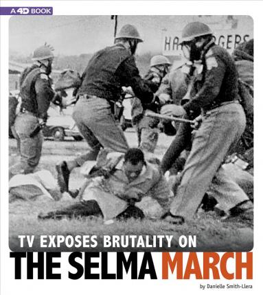 TV Exposes Brutality on the Selma March