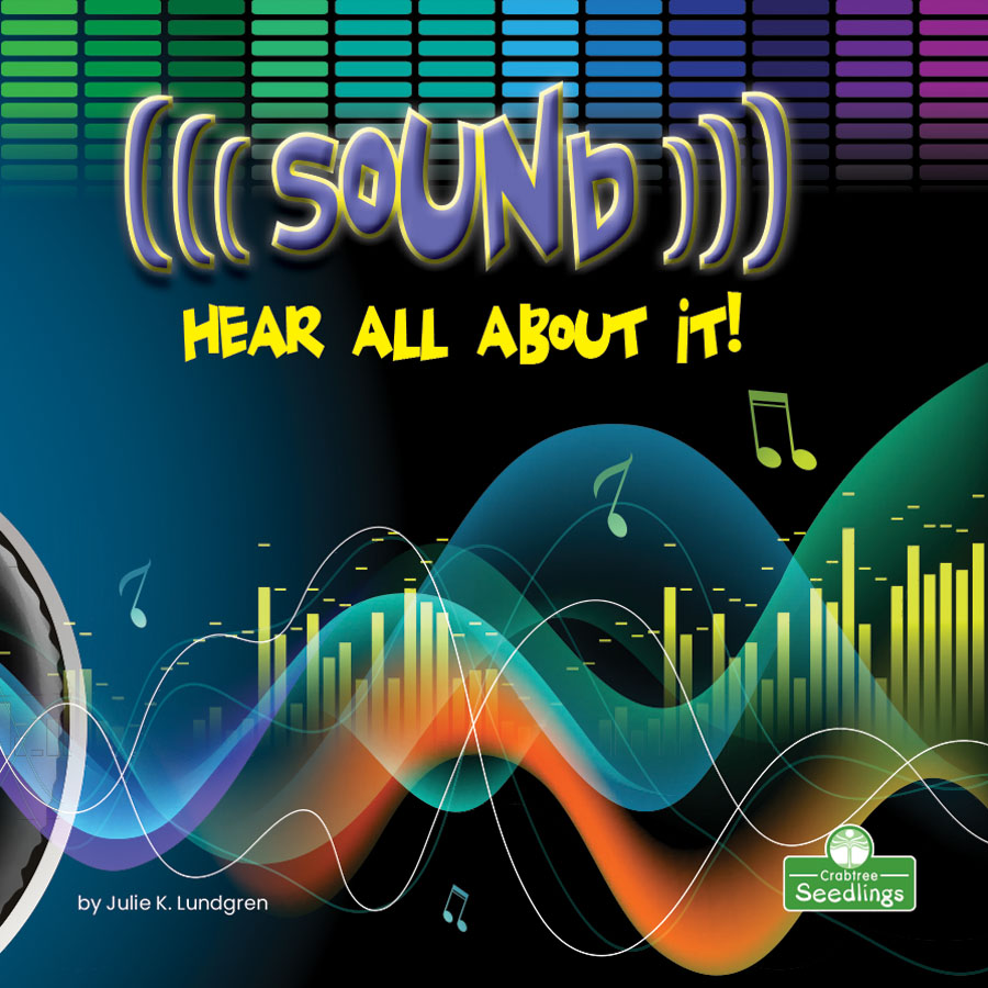 Sound: Hear All About It!