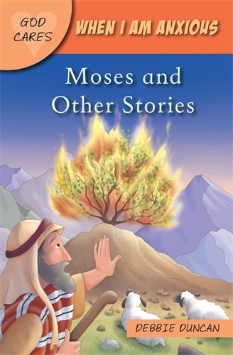 When I am Anxious: Moses and Other Stories