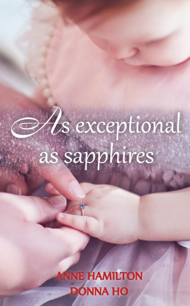 As Exceptional As Sapphires