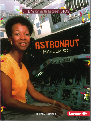 STEM Biographies - Women in STEM: Mae Jemison - Astronaut