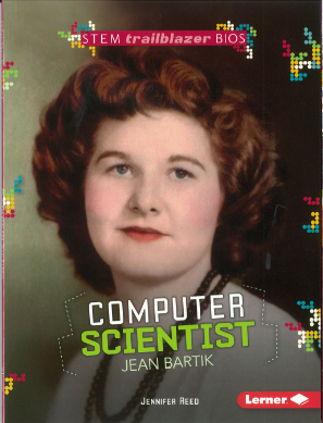 STEM Biographies - Women in STEM: Jean Bartik - Computer Scientist