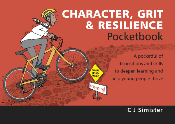 Character, Grit &amp; Resilience Pocketbook