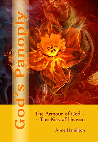 God's Panoply: The Armour of God/The Kiss of Heaven