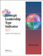 Strategic Leadership Type Indicator (SLTi) Assessment