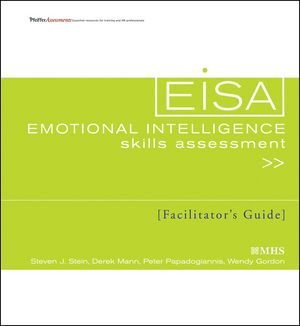 Emotional Intelligence Skills Assessment (EISA): Facilitator's Guide Set