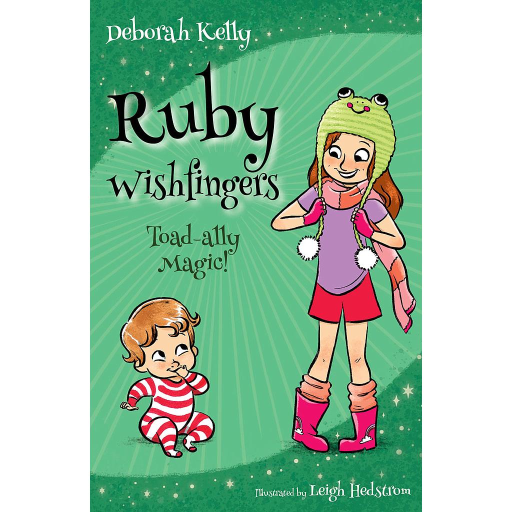 Ruby Wishfingers: Toad-Ally Magic