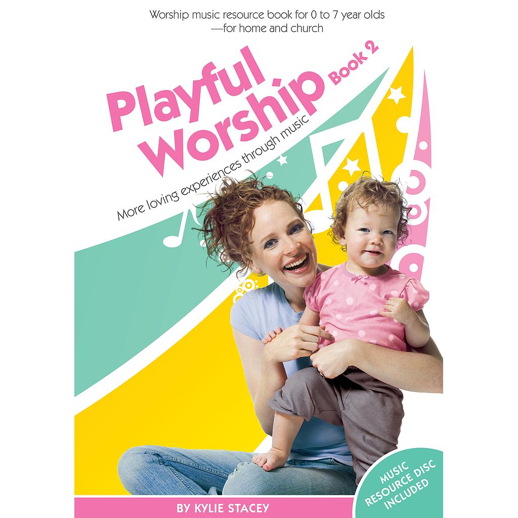 Playful Worship Book 2