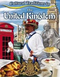 Cultural Traditions In The United Kingdom
