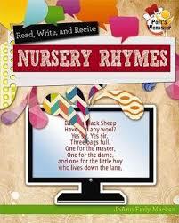 Poet's Workshop: Read, Write, and Recite Nursery Rhymes