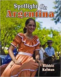 Spotlight on My Country: Argentina 