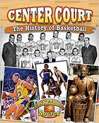 Sports Source: Center Court - Basketball History