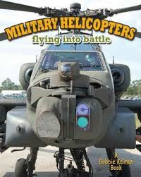 Vehicles on the Move: Military Helicopters 