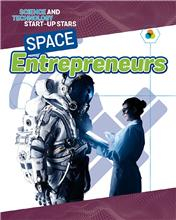 Science and Technology Start-Up Stars: Space Entrepreneurs