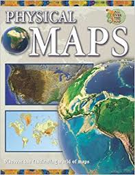 All Over The Map: Physical Maps