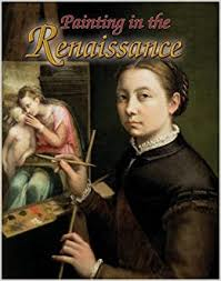 Renaissance World: Painting in the Renaissance