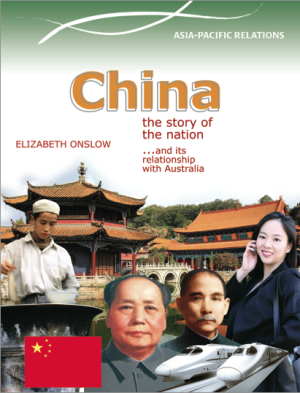 Australia's Neighbours: China - The Story of the Nation 