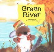 Growing Strong: Green River - Environment Care