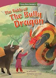 Funny Bone Bullies: Fable of the Bully Dragon - Face Fears