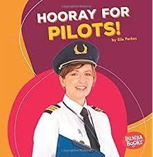 Hooray for Pilots