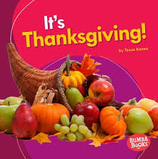 It's A Holiday: It's Thanksgiving - November