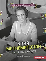 STEM Biographies - Trailblazer Bios: Katherine Johnson - NASA Mathematician