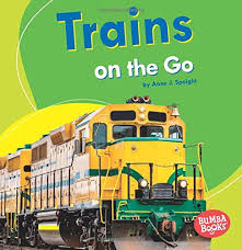 Machines on the Go: Trains on the Go