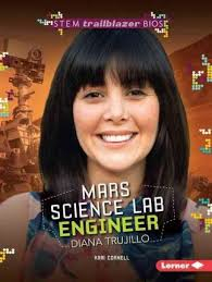 STEM Biographies - Trailblazer Bios: Diana Trujillo - Mars Science Lab