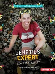STEM Biographies - Trailblazer Bio: Joanna Kelley - Genome Project
