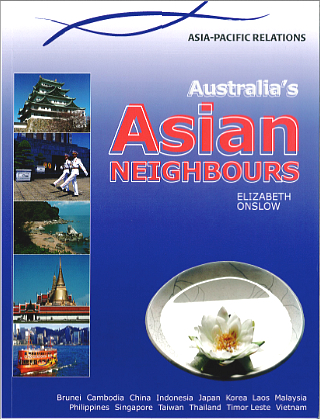 Australia in Asia-Pacific: Australia's Asian Neighbours