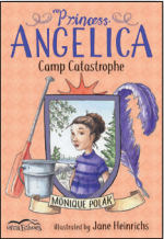 Princess Angelica: Camp Catastrophe (Orca Echoes)