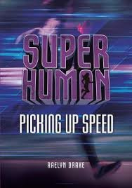 Picking up Speed - Superhuman