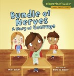 Character Tales: Bundle of Nerves - A Story of Courage
