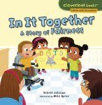 Character Tales: In It Together - A Story of Fairness