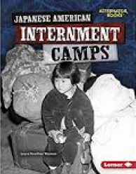 Japanese American Internment Camps - Heroes of World War 2