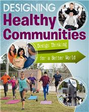 Design Healthy Communities - Design Thinking for a Better World