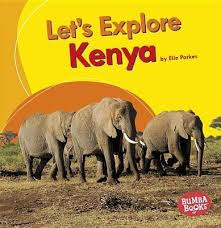 Bumba Books - Let's Explore Countries: Let's Explore Kenya