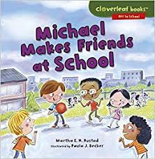 Michael Makes Friends at School - Off To School