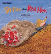 Sly Fox and Red Hen  - World Classics