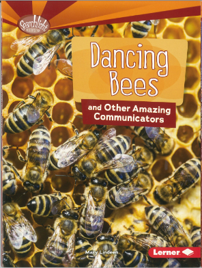Dancing Bees and Other Amazing Communicators - Searchlight Animal Superpowers