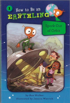 Spork Out Of Orbit: How to Be an Earthling (Respect) #1