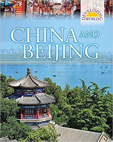 Developing World: China and Beijing