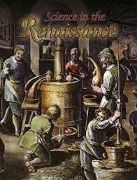 Renaissance World: Science in the Renaissance