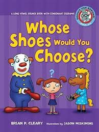 Whose Shoes Would You Choose?: Long Vowel Sounds (Sounds Like Reading)