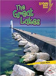 The Great Lakes: Famous Places (Lightning Bolt Books)