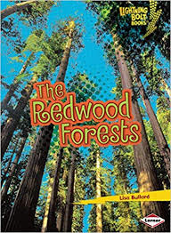 The Redwood Forests: Famous Places (Lightning Bolt Books)
