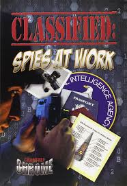 Classified Spies at Work (Crabtree Chrome)