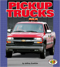 Pickup Trucks (Pull Ahead - Mighty Movers)