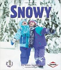 Snowy: Kinds of Weather (First Step)