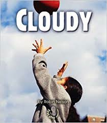 Cloudy: Kinds of Weather (First Step)